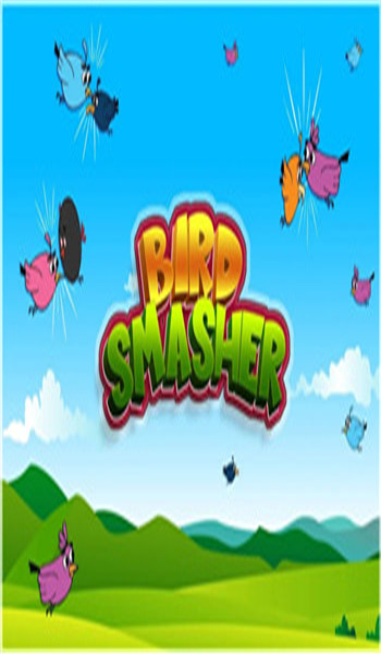 粉碎鸟者(Bird Smasher)0